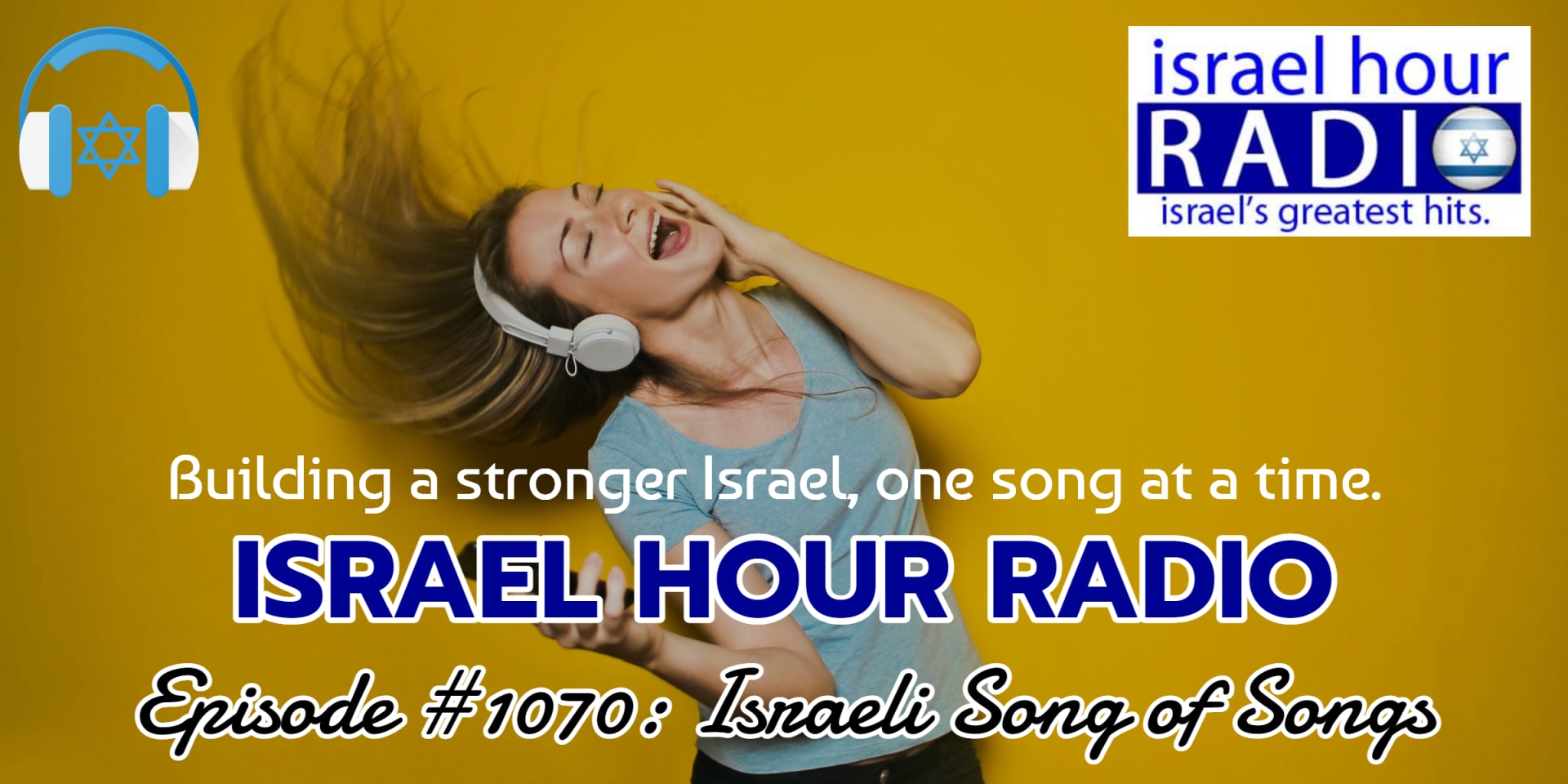 Israel Hour Radio - Episode #1083: Shalom, Salaam, Peace —