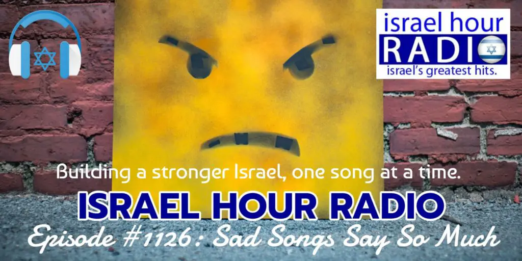 Episode #1126: Sad Songs Say So Much