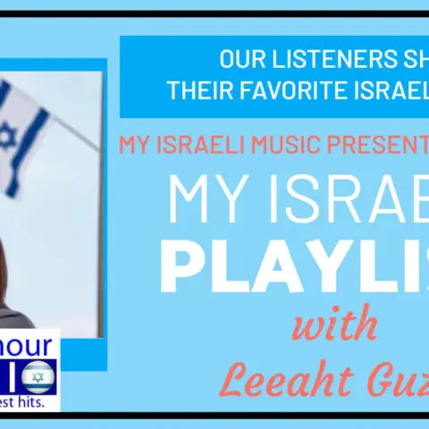 Episode #1145: My Israeli Playlist - Leeaht Guzi