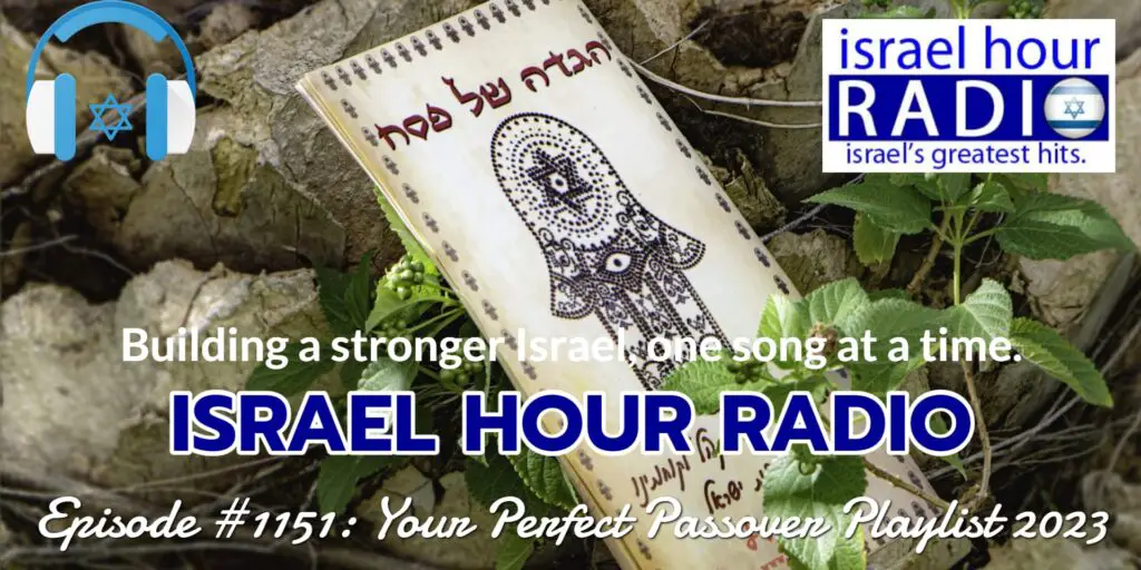 Episode #1151: Your Perfect Passover Playlist 2023